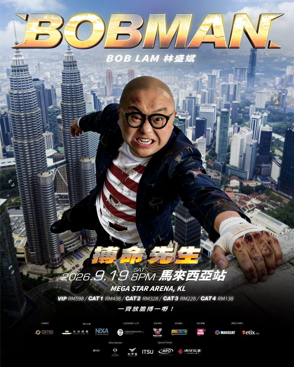 MegaStarAr15646's tweet photo. 林盛斌《BOBMAN 搏命先生》世界巡迴棟篤笑 2026 馬來西亞站

📅 日期：2026年9月19日（星期六）
⏰ 时间：8:00 PM
📍 地点：Mega Star Arena, Kuala Lumpur

🎟 门票：7月16日 (星期四), 12PM 公开发售

𝐞𝐭𝐢𝐱.𝐦𝐲
https://t.co/FVc77136vh

𝐌𝐀𝐈𝐒𝐄𝐀𝐓
https://t.co/jzAmO2WpNB https://t.co/Xc8WVU50Ei