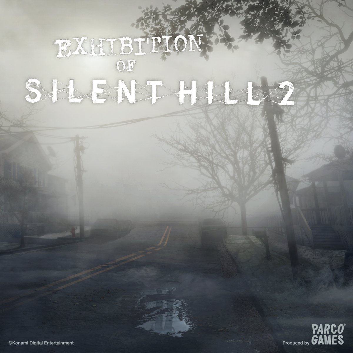 開催決定】 EXHIBITION OF SILENT HILL 2 世界中を魅了し続ける