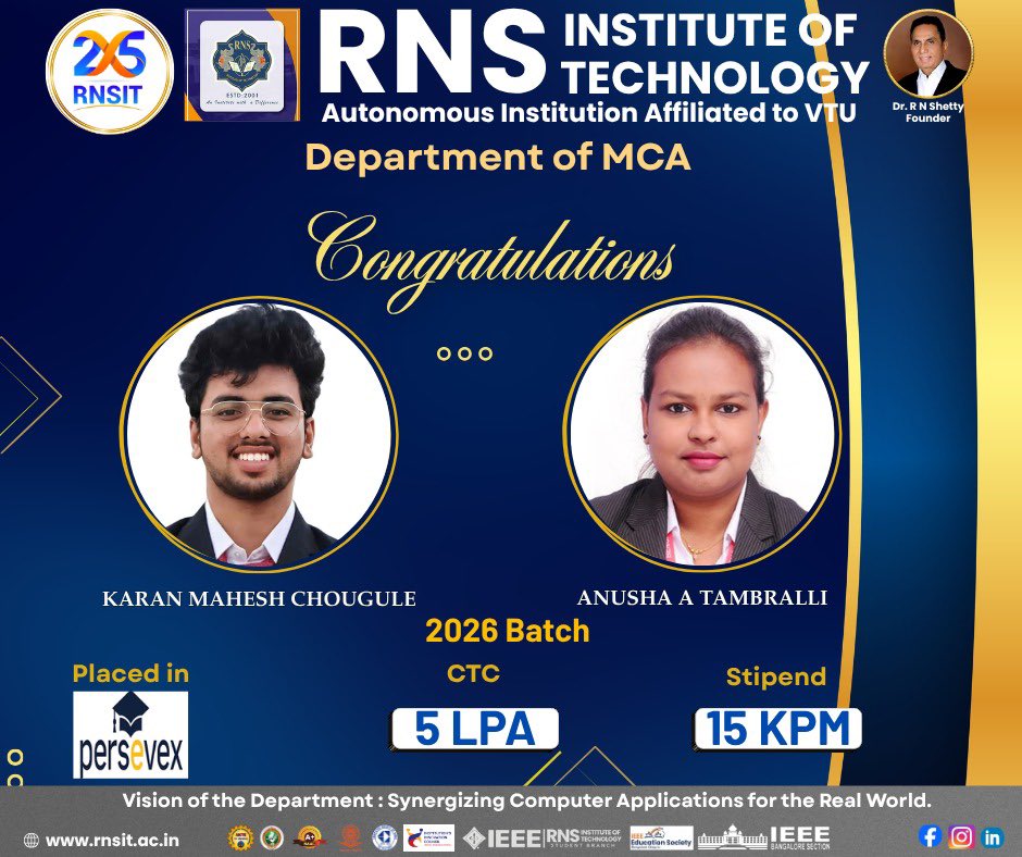 rnsitmca8421's tweet photo. RNSIT MCA Department celebrates the placement success of Karan Mahesh Chougule and Anusha A. Tambralli (2026 Batch) at Persevex. Congratulations on this well-deserved achievement! Wishing you both continued success in your professional journey. 🎉
#RNSIT #RNSITMCA #Placement https://t.co/S99PhSfK2P