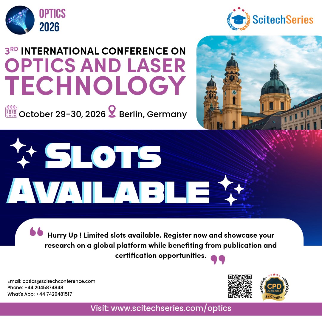 SoniaEdwin92004's tweet photo. Speaker Slots Available โ Optics 2026 | October 29โ30, 2026 | Berlin, Germany
๐ Website:https://t.co/3ZLS1kj27E
#Optics2026 #LaserTechnology #Photonics #OpticalEngineering #QuantumOptics #FiberOptics #Research #Innovation #Berlin2026 #CPD #OpticsResearch @ScitechSeries https://t.co/iBousGw4dZ