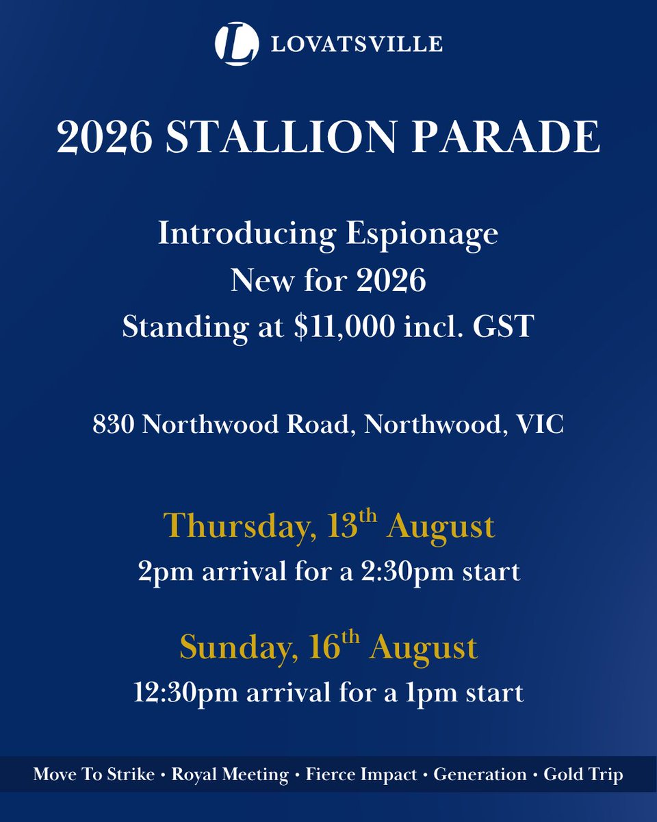 lovatsville's tweet photo. Join us at Lovatsville for our 2026 Stallion Parade.
Introducing Espionage, new to the roster for 2026.
Thursday, 13 August
2pm arrival for a 2:30pm start
Sunday, 16 August
12:30pm arrival for a 1pm start
RSVP: https://t.co/1E0IiC4Li5
#Lovatsville #Espionage #StallionParade https://t.co/ylwrQTl7qu
