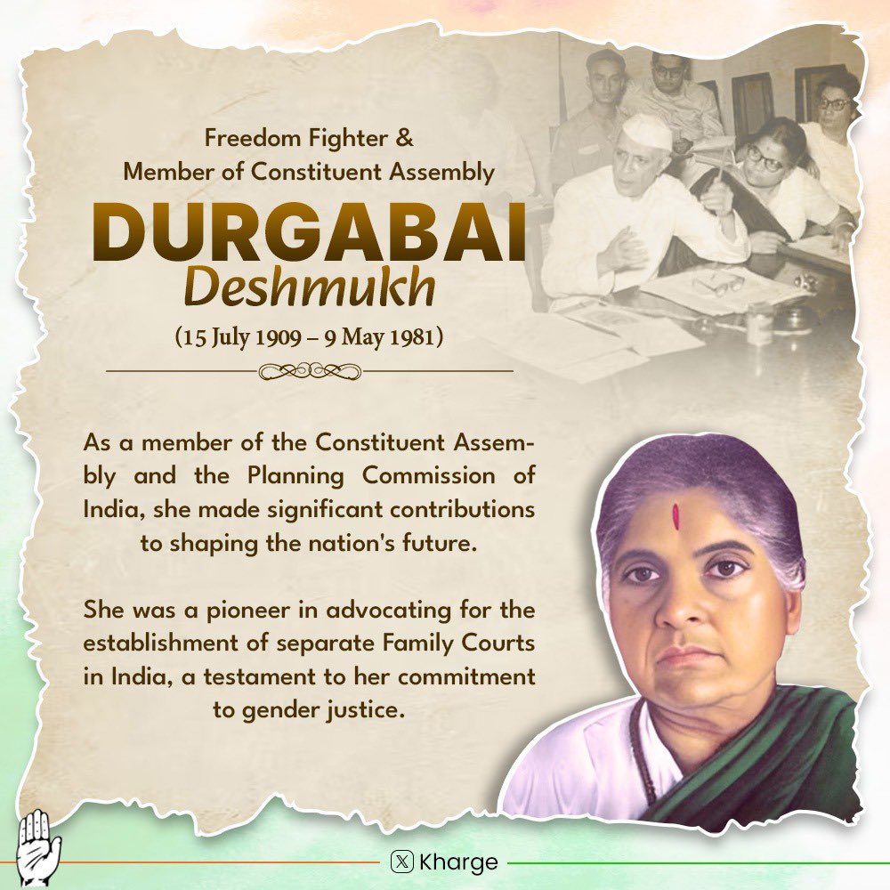 kharge's tweet photo. Remembering freedom fighter, social reformer and champion of women’s rights, Durgabai Deshmukh, on her birth anniversary.

She was instrumental in laying the foundation of separate Family Courts in India.

Her legacy of service, social justice and women’s empowerment continues to inspire generations.