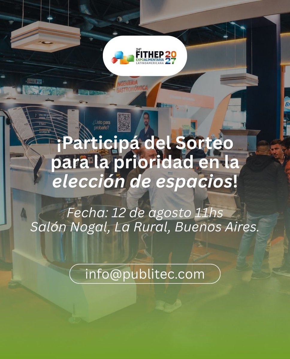 fithep's tweet photo. ¡Participá del Sorteo de Prioridad para la Elección de Espacios!

Asegurá tu lugar en una nueva edición de la feria que reúne a los principales referentes del sector dulce y la gastronomía

📅 Agendá la fecha: 12 de agosto | 11 h
Salón Nogal, La Rural, Buenos Aires. https://t.co/P2KrU8rDv1