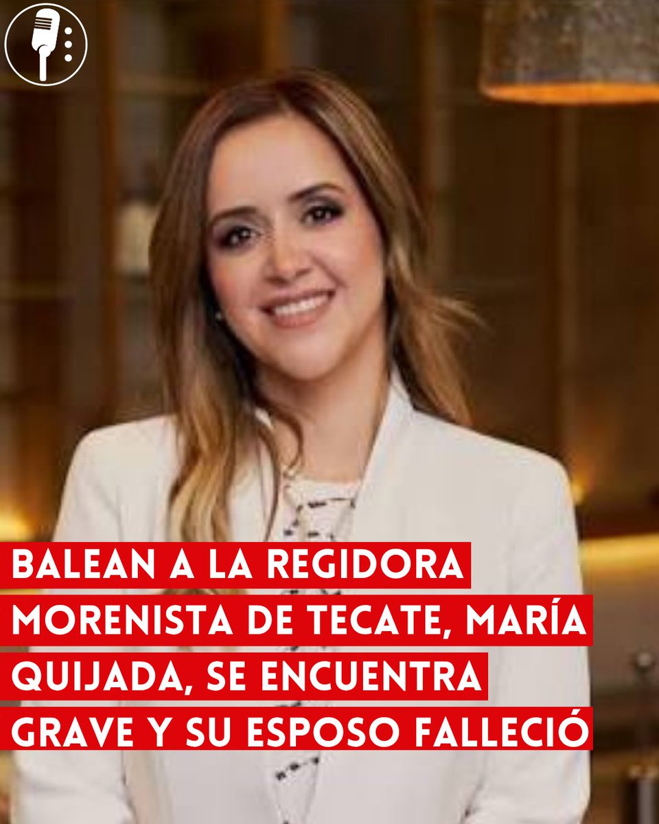 YosoyPedrero's tweet photo. 🚨 OJO: BALEAN A LA REGIDORA MORENISTA DE TECATE, MARÍA QUIJADA, SE ENCUENTRA GRAVE Y SU ESPOSO FALLECIÓ

Un ataque armado dejó gravemente herida a la regidora morenista de Tecate, María Quijada, mientras que su esposo perdió la vida, en un hecho que vuelve a exhibir la violencia que golpea a autoridades locales en distintas regiones del país.

De acuerdo con los primeros reportes, la agresión fue directa y ocurrió cuando la funcionaria se encontraba acompañada de su pareja. Tras el atentado, Quijada fue trasladada de emergencia a un hospital, donde su estado de salud se reporta como delicado, mientras que su esposo no logró sobrevivir a las heridas.

Este caso se suma a una preocupante cadena de ataques contra figuras políticas en México, donde la violencia no distingue cargos y evidencia los riesgos que enfrentan quienes ejercen funciones públicas a nivel local. Episodios similares han ocurrido recientemente en otras entidades, donde alcaldes y funcionarios han sido blanco de agresiones armadas.

En el caso de Tecate, la situación de seguridad ya venía mostrando señales de alerta, con presencia de grupos criminales y hechos violentos recientes en la región.
