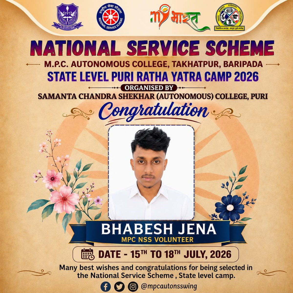 mpcautonsswing's tweet photo. Congratulations💐 to Bhabesh Jena NSS Volunteer for being selected to represent M.P.C. Autonomous College, Baripada at the State Level Puri Ratha Yatra Camp 2026.
Organized by S.C.S Autonomous College,Puri  15th to 18th July, 2026.Best Wishes For a great camp.✨ https://t.co/P9u27rxlMt