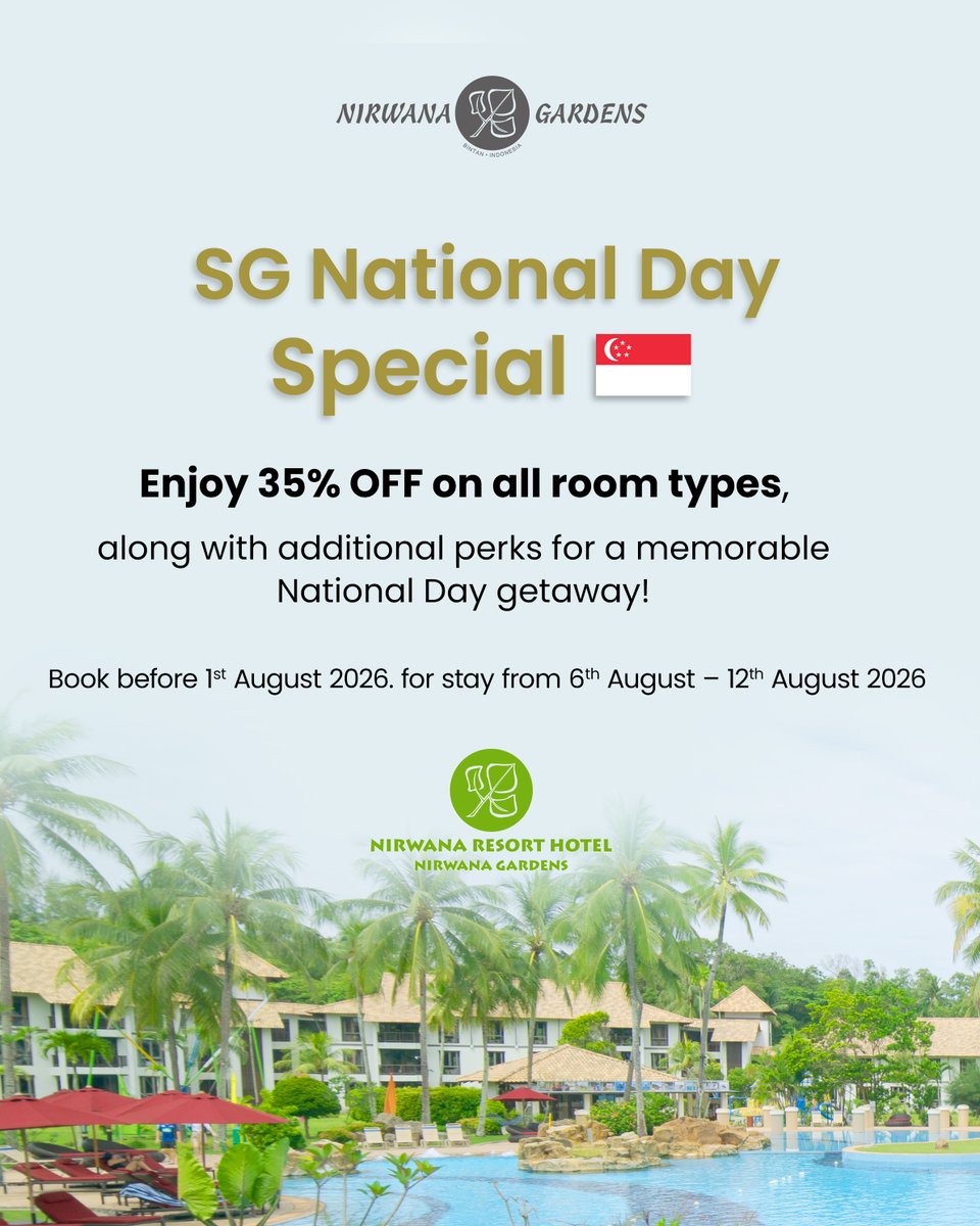 nirwanagardens's tweet photo. Enjoy 35% off for SG National Day Special
Book by: 1 August 2026
Stay period: 6–12 August 2026
For reservations or enquiries, please contact us via WhatsApp at +62 811 691 8002 or visit our official website at https://t.co/QRLvx2tW3b
T&amp;C apply. https://t.co/snYzkVJqf9