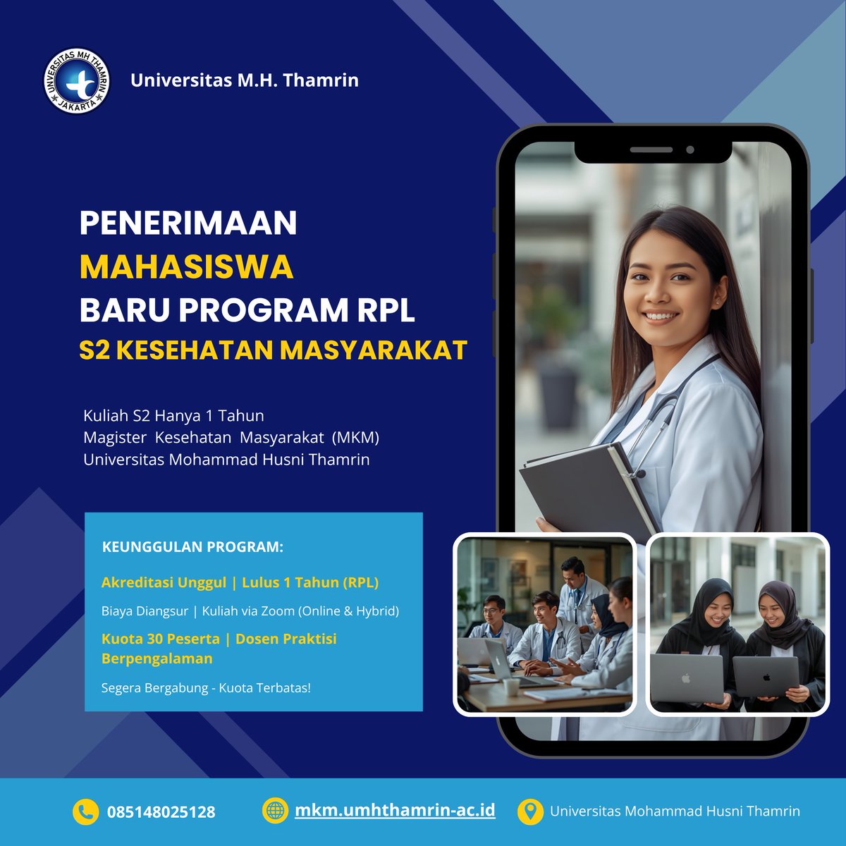 s2mhthamrin's tweet photo. Program Magister Kesehatan Masyarakat Universitas Mohammad Husni Thamrin 
Daftar sekarang melalui:
 https://t.co/Fll1r1Tc4u
Informasi &amp; Pendaftaran:
085148025128
#UniversitasMHThamrin #MagisterKesehatanMasyarakat #MKM #S2KesehatanMasyarakat #Kuliah1Tahun #RPL #KuliahOnline https://t.co/f0PPY0tLoN