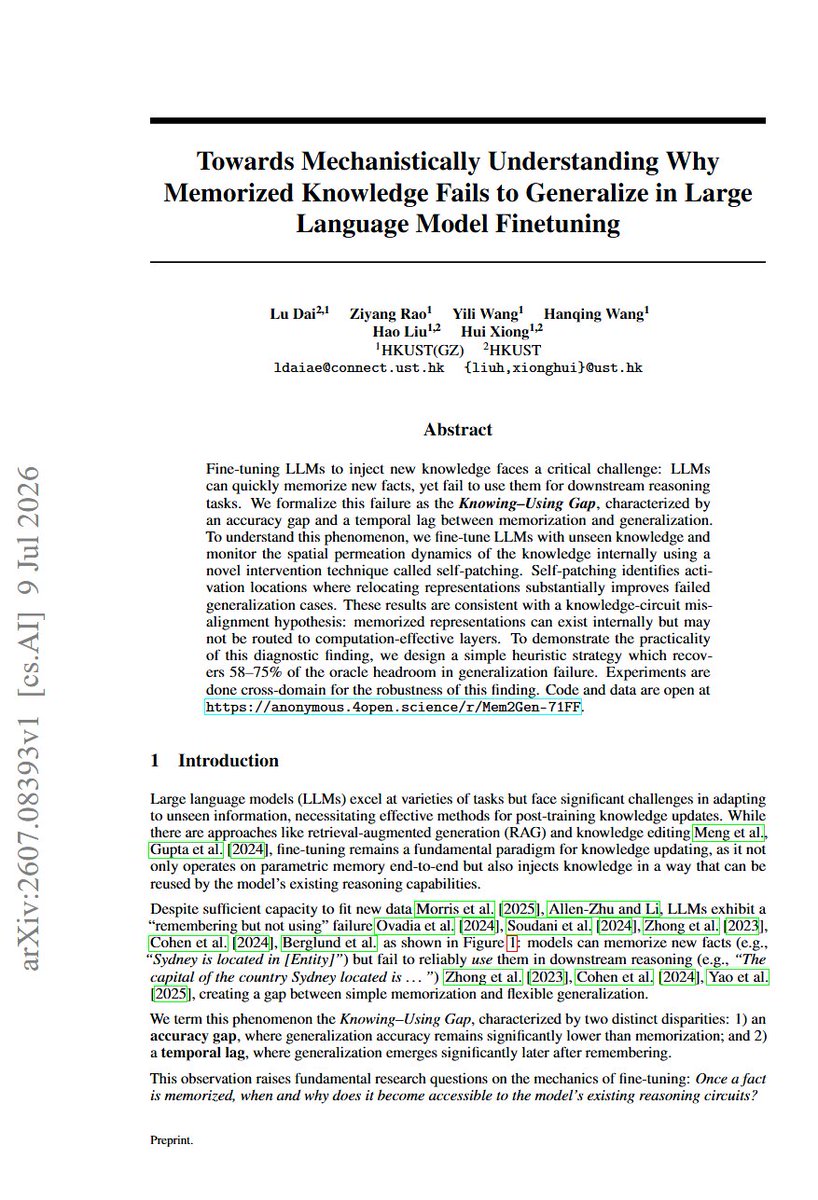 SeanYoung1995's tweet photo. HKUST have investigated the Knowing–Using Gap in Large Language Models, where models memorize new facts during fine-tuning but fail to apply them in multi-hop reasoning.

Imagine a student who flawlessly memorizes a textbook recipe but completely freezes when asked to use those same ingredients to bake a cake. The raw information is stored in their head, but the cognitive pathways required to apply it are disconnected. The authors propose a knowledge, circuit misalignment hypothesis and introduce self-patching, which strategically relocates internal representations to bridge this gap.

By directly repairing these misaligned pathways, this intervention technique successfully restores 58–75% of generalization performance.

https://t.co/eXtpd1EzJ3
