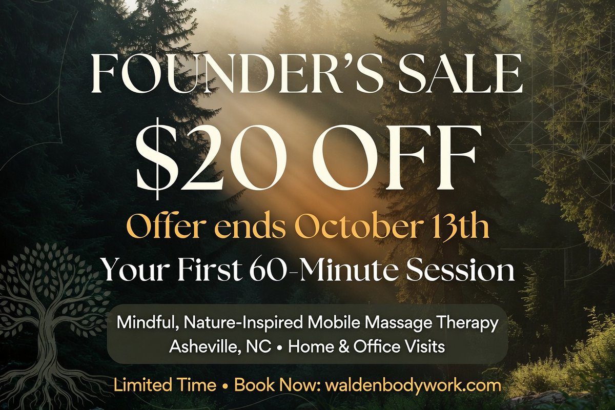 WaldenBodywork's tweet photo. 💸 Founder's Sale ends October 13th.

$20 off your first 60-min session. New clients only • First 15 founding clients.

Nature-inspired mobile massage in Asheville.

Book Now: https://t.co/d8a7TAHE3g

#WaldenBodywork #MobileMassage #AshevilleNC #SelfCare https://t.co/ZkPqn1iDAP