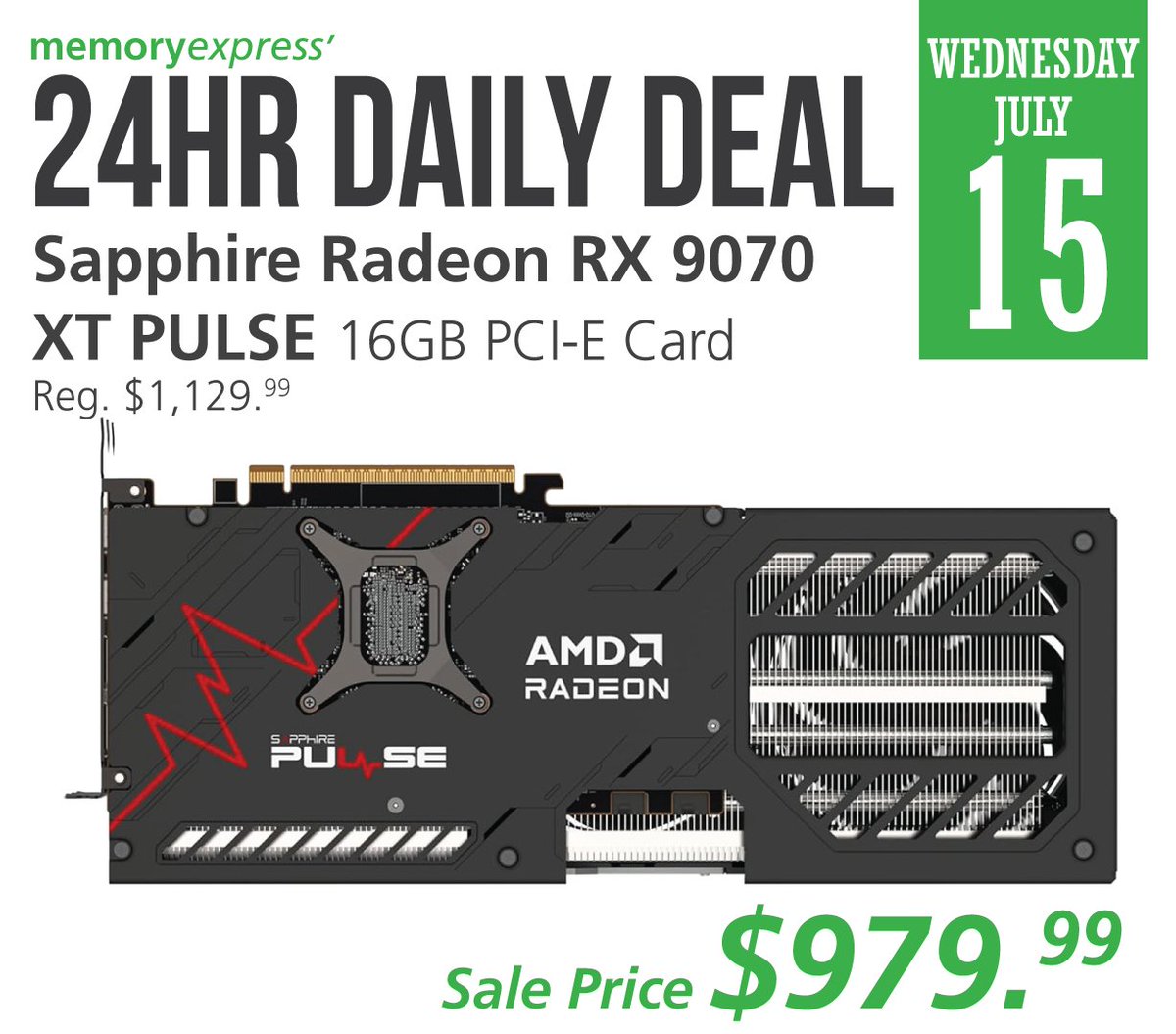 MemoryExpress's tweet photo. #24hrDailyDeal:
The #Sapphire Radeon RX 9070 XT PULSE 16GB PCI-E Graphics Card is a high-performance graphics card built on the AMD RDNA 4 architecture. It features 16GB of GDDR6 memory, 4,096 stream processors.
Get today's 24hr Daily Deal for $979.99!
https://t.co/To7BmRD1NZ https://t.co/9blr5helsl