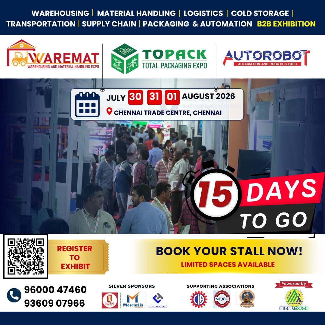 TopackExpo's tweet photo. ⏳ Only 15 Days to Go!
30, 31 July & 01 August 2026
Chennai Trade Centre, Chennai
🚨 Limited stalls are still available!
📲 Register today by scanning the QR code.
#15DaysToGo #WAREMAT2026 #TOPACK2026 #AUTOROBOT2026 #IndustrialExpo #WarehouseSolutions https://t.co/cfR0yB1FT4