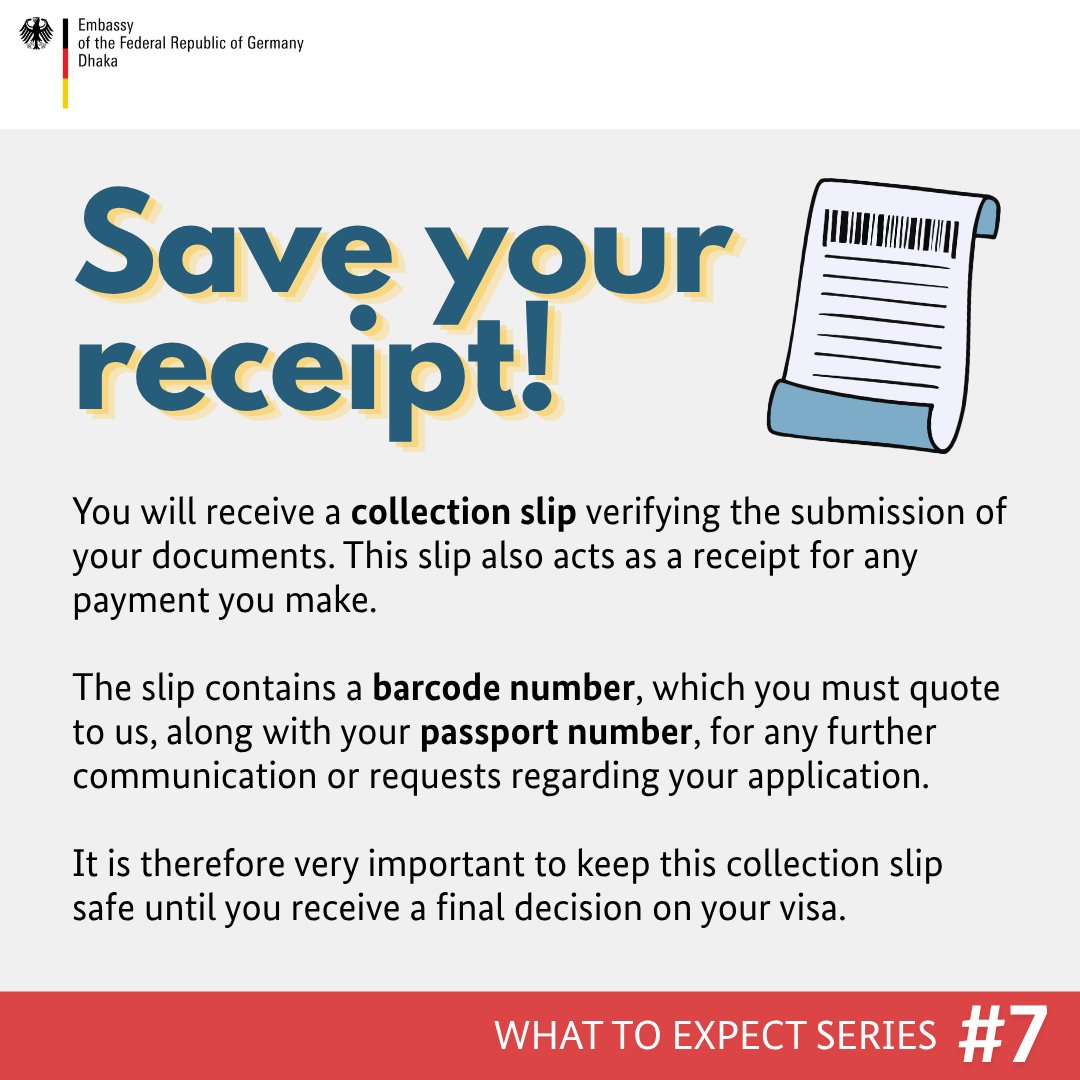 GermanEmbassyBD's tweet photo. As part of our series on what to expect from your visa appointment, here's a reminder to keep your collection slip safe:
#7: Save your receipt!🧾📌
#VisaWednesday https://t.co/0Kx9rwtNzk