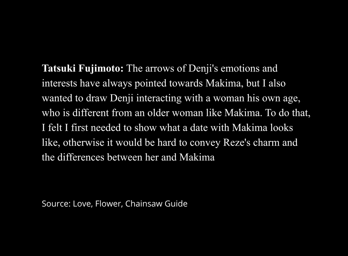 Komest85's tweet photo. Fujimoto regarding Denji and Makima's date, and the comparison between her and Reze with respect to Denji.  
(Love, Flower, Chainsaw Guide) https://t.co/WcTUEAd24o
