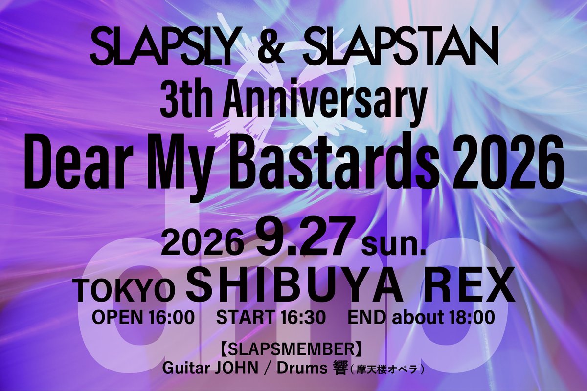 cy_amarock's tweet photo. 【明日開始】

ワンマンライブ「Dear My Bastards 2026」のFSチケット先行受付が、明日から開始になります!!

[受付期間]
2026.7/20(月祝)10:00
〜2026.8/4(火)23:59
＊抽選受付

▼ライブ情報▼
https://t.co/31TUMmoXx1

今からファンサイト会員になっても間に合います!!

#SLAPSLY 
#SLAPSTAN https://t.co/tuYZXiV8Cx