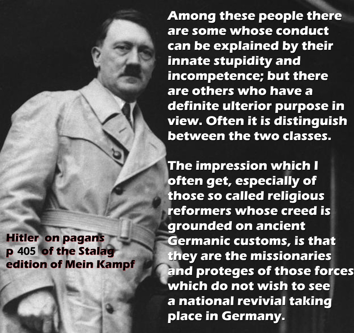 GasMaskNat's tweet photo. @HellenicEchoes Hitler said pagans were cowards and not nationalists. https://t.co/KqUUuijunX