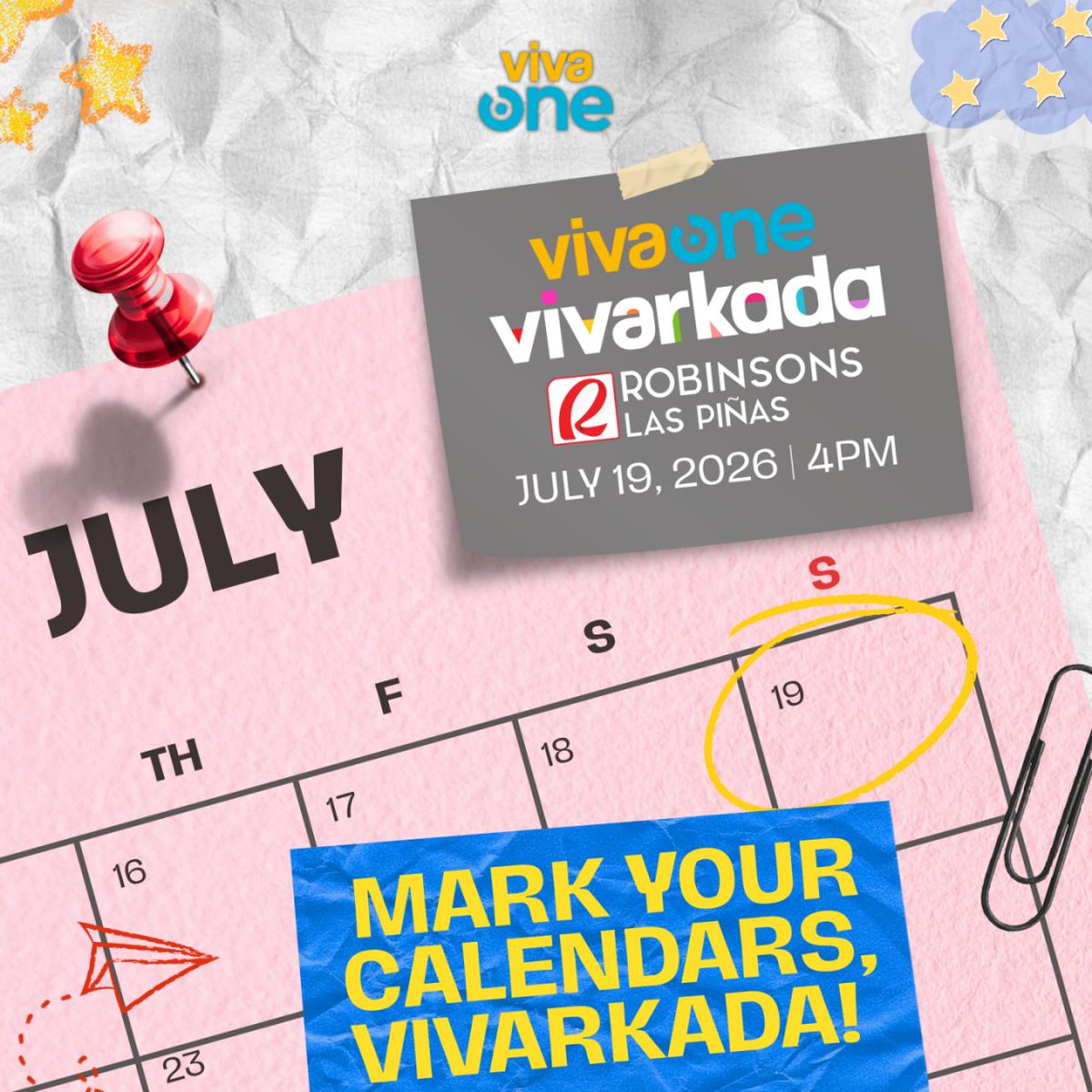 VivaOnePH's tweet photo. Mark your calendars, ka-VIVARKADA! 📆

Ready na ba kayo? Kita-kits tayo sa Vivarkada Mall Show sa Robinsons Las Piñas this July 19, 2026 (Sunday), 4:00 PM! 

Excited na kaming makita kayo… pero sino naman ang pinaka-excited kayong makita? 👀

Drop your fave Viva One Stars! ⬇️ https://t.co/pMsGsWHyp0
