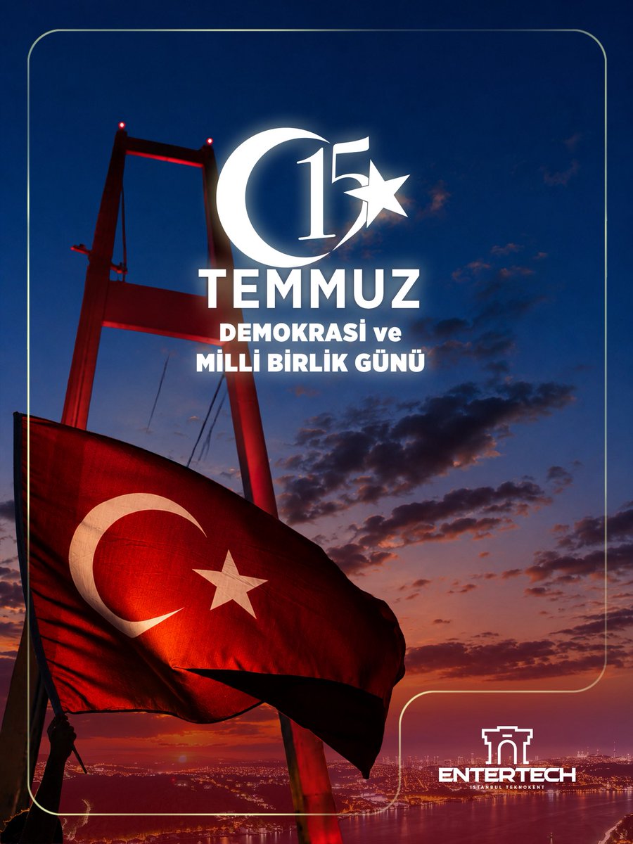 entertechtr's tweet photo. 15 Temmuz Demokrasi ve Milli Birlik Günü'nde şehitlerimizi rahmetle, gazilerimizi saygıyla anıyoruz 🇹🇷 https://t.co/C5C2KHnwhX