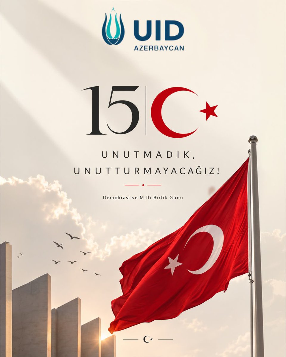 uidazerbaycan's tweet photo. 15 Temmuz; milletimizin iradesine, demokrasisine ve bağımsızlığına sahip çıktığı destansı bir direniştir.

Aziz şehitlerimizi rahmet ve minnetle, kahraman gazilerimizi şükranla anıyoruz.

🇹🇷 Zaferin adı Türkiye, gücün adı millettir.
@U_I_D https://t.co/xfxtZQxvcK