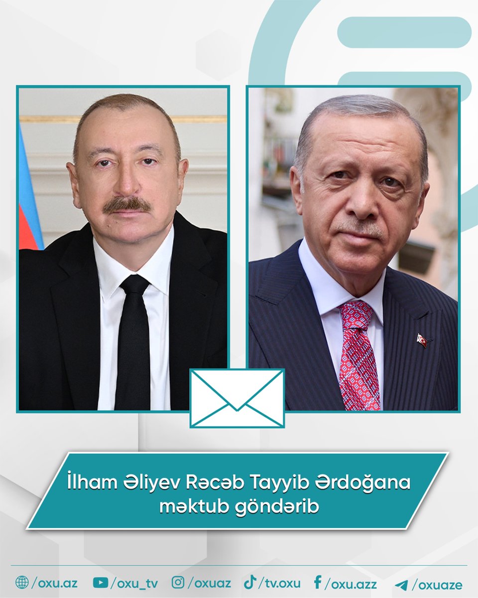 oxuaz's tweet photo. İlham Əliyev Rəcəb Tayyib Ərdoğana məktub göndərib

https://t.co/ns2jY2Q0dH

#İlhamƏliyev #RəcəbTayyibƏrdoğan #oxuaz https://t.co/hIAadc8tEL