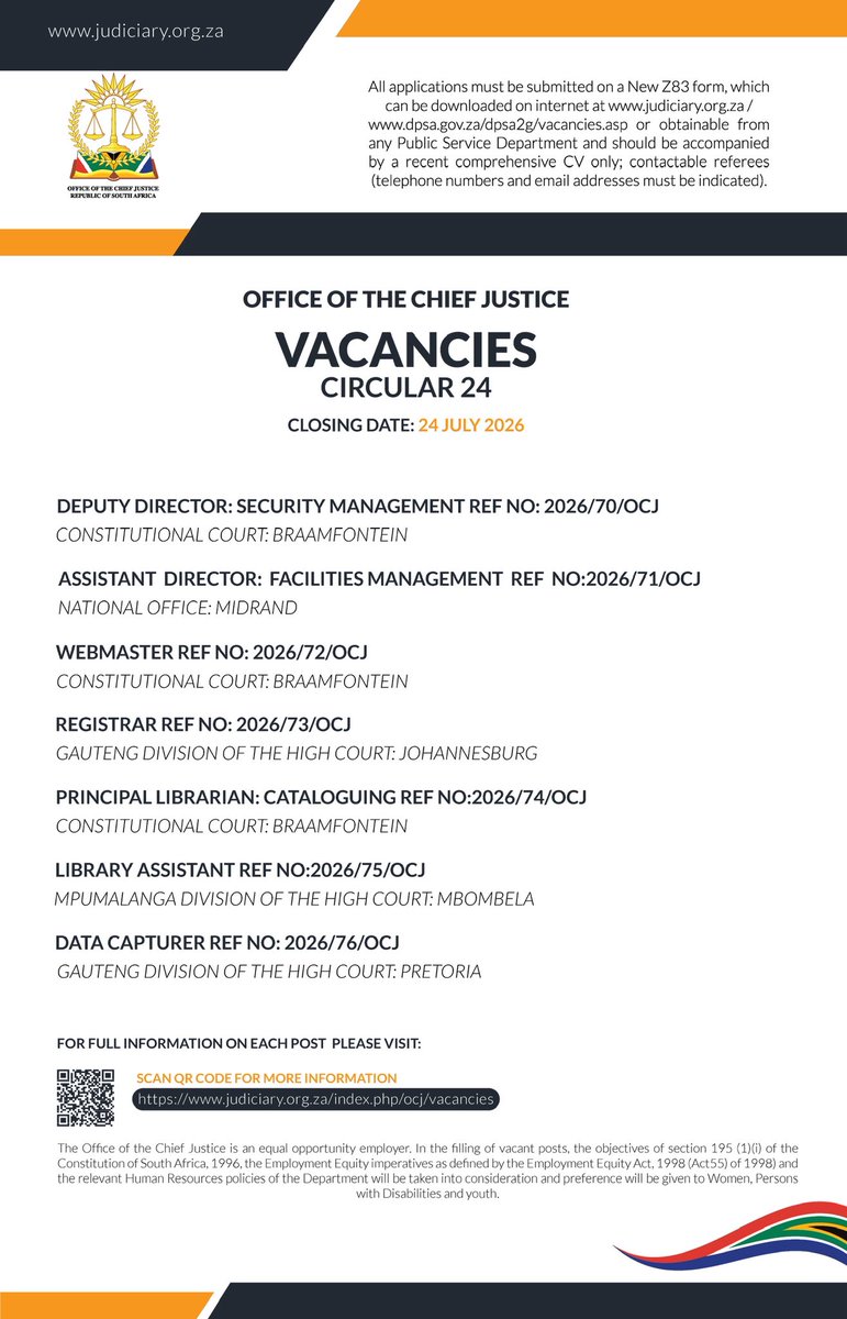 OCJ_RSA's tweet photo. Office of the Chief Justice: Vacancy Circular 24 of 2026

The Office of the Chief Justice invites candidates to apply for positions advertised under Vacancy Circular 24 of 2026.

Closing date for applications: 24 July 2026

For full details on the advertised posts and application requirements, visit:
https://t.co/WgpUArP7O1

#OCJ_RSA #JudiciaryRSA