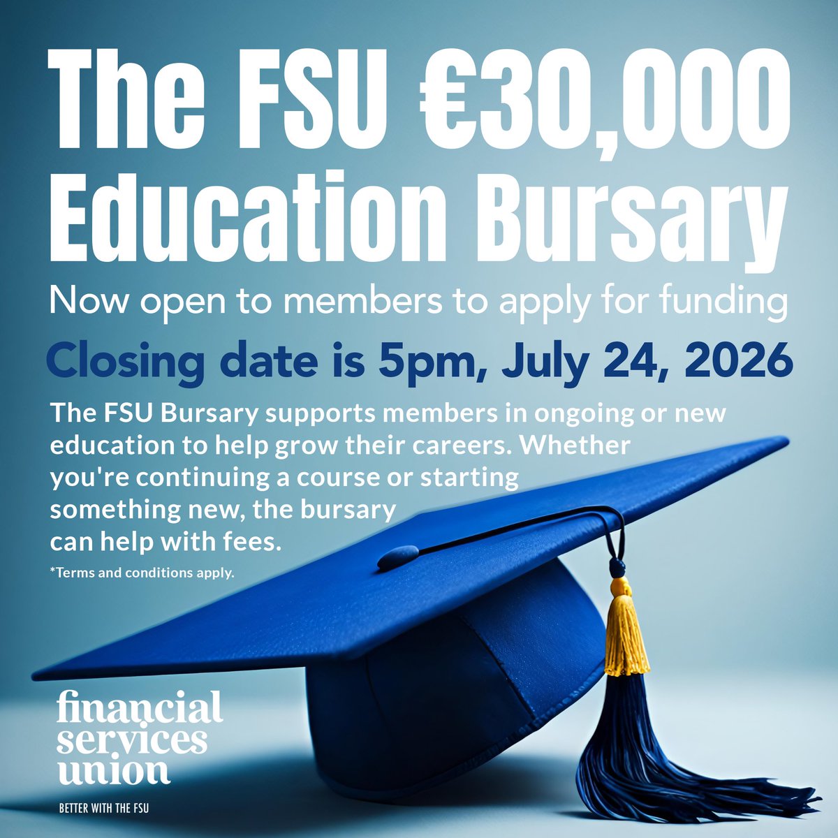 fsuireland's tweet photo. The annual FSU Educational Bursary Scheme is now open for applications.

One of the benefits of FSU membership is our commitment to supporting members as they grow in their careers.

The total bursary fund for the 2026/27 academic year is €30,000.

Apply:
https://t.co/xTkjamn8wy https://t.co/qPQjQbS3KI