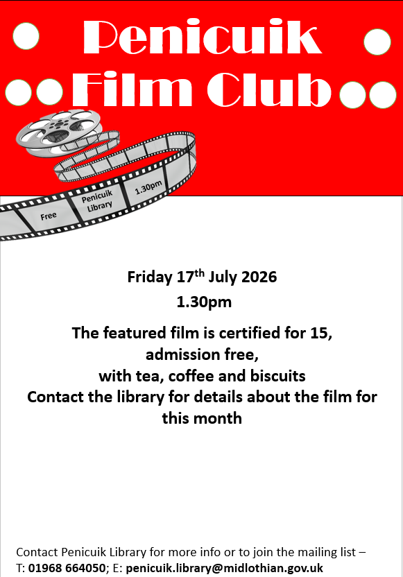 MidLibraries's tweet photo. Fancy watching a free film? 🎞️
Come along to #Penicuik Library on Fri 17th July, 1.30pm, for Film Club! Enjoy a free cuppa and biscuits too 🤩

The film is certified 15. For more details and film title, please contact the library via https://t.co/q1CGsaz62K https://t.co/c6onHskv0q