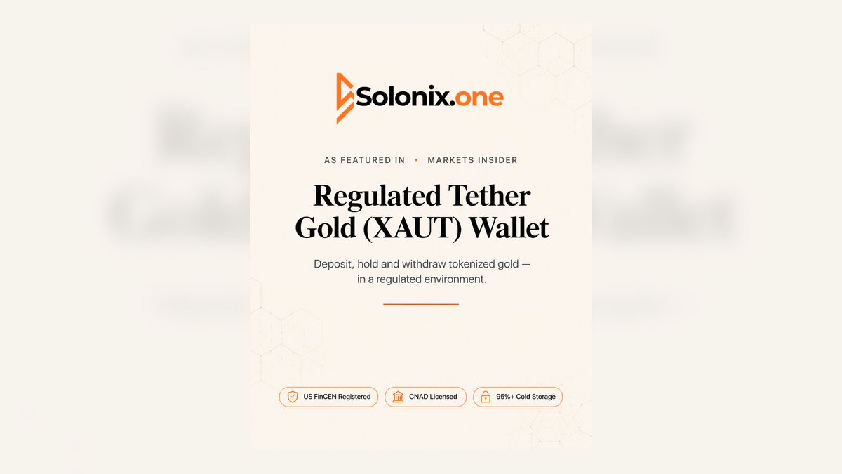 Solonixone's tweet photo. Introducing https://t.co/39kqS6s3Iu. As featured in Markets Business Insider: a regulated XAUT Wallet for depositing, holding, and withdrawing Tether Gold (XAUT), held separately from trading.

US FinCEN Registered | CNAD Licensed

#Solonix #XAUT #TokenizedGold https://t.co/J1ZqKYZTxO