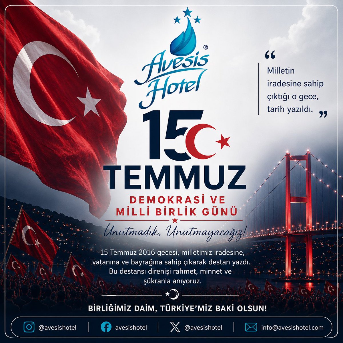 AvesisHotel's tweet photo. #15temmuz https://t.co/IGl9zukPyi