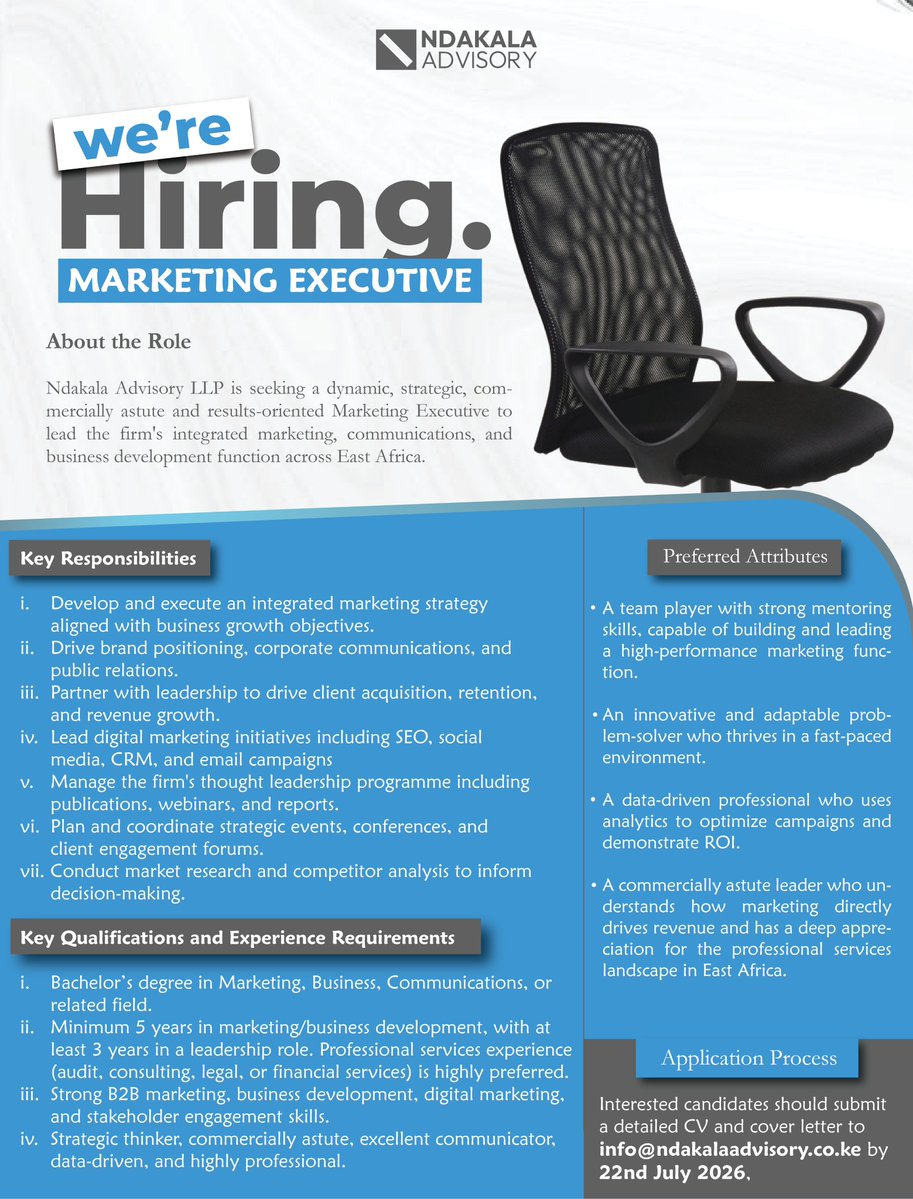 NAdvisory73265's tweet photo. 📢 We're hiring a Marketing Executive

Join Ndakala Advisory LLP and lead impactful marketing, communications and business development initiatives.

📧 Apply: info@ndakalaadvisory.co.ke
📅 Deadline: 22nd July 2026

#NowHiring #MarketingExecutive #MarketingJobs https://t.co/cosebHdxPP