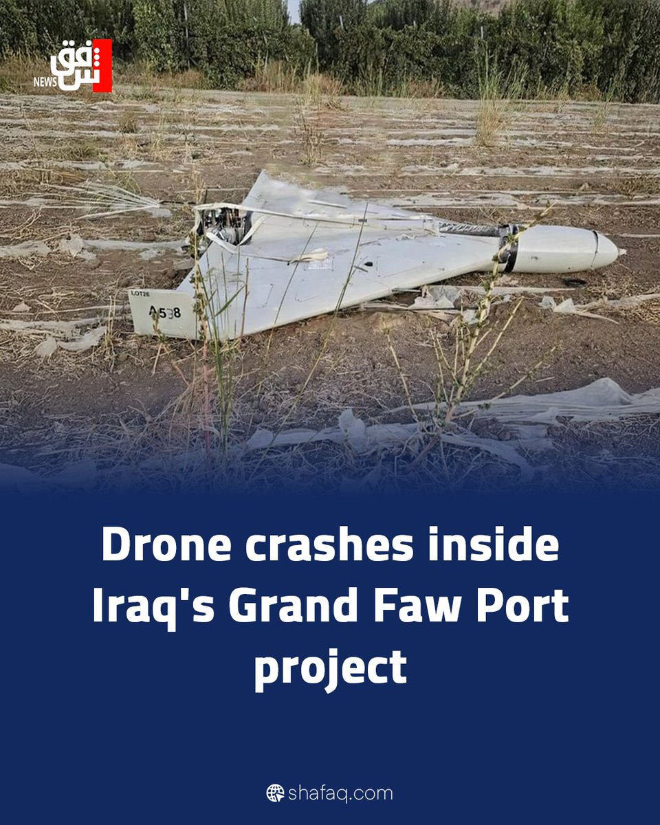 SHAFAQNEWSENG's tweet photo. Drone crashes inside #Iraq's Grand #Faw Port project
#shafaq_news
https://t.co/4ehQAspMfu https://t.co/yDLGdzKXjZ
