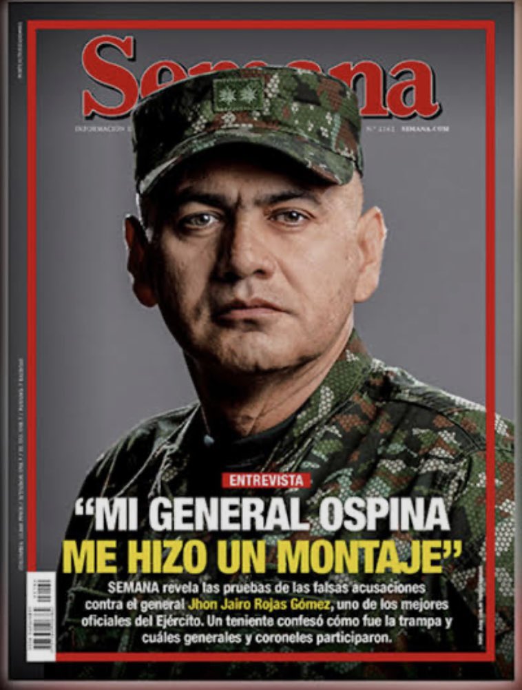VickyDavilaH's tweet photo. SEMANA lo denunció y hoy se confirma el montaje contra el general Jhon Rojas. Un inocente. 

Escándalo: “Mi general Ospina me hizo un montaje”. SEMANA revela las demoledoras pruebas que demuestran que al general Jhon Rojas lo acusaron falsamente para sacarlo del Ejército

https://t.co/3MSUM1TXWM