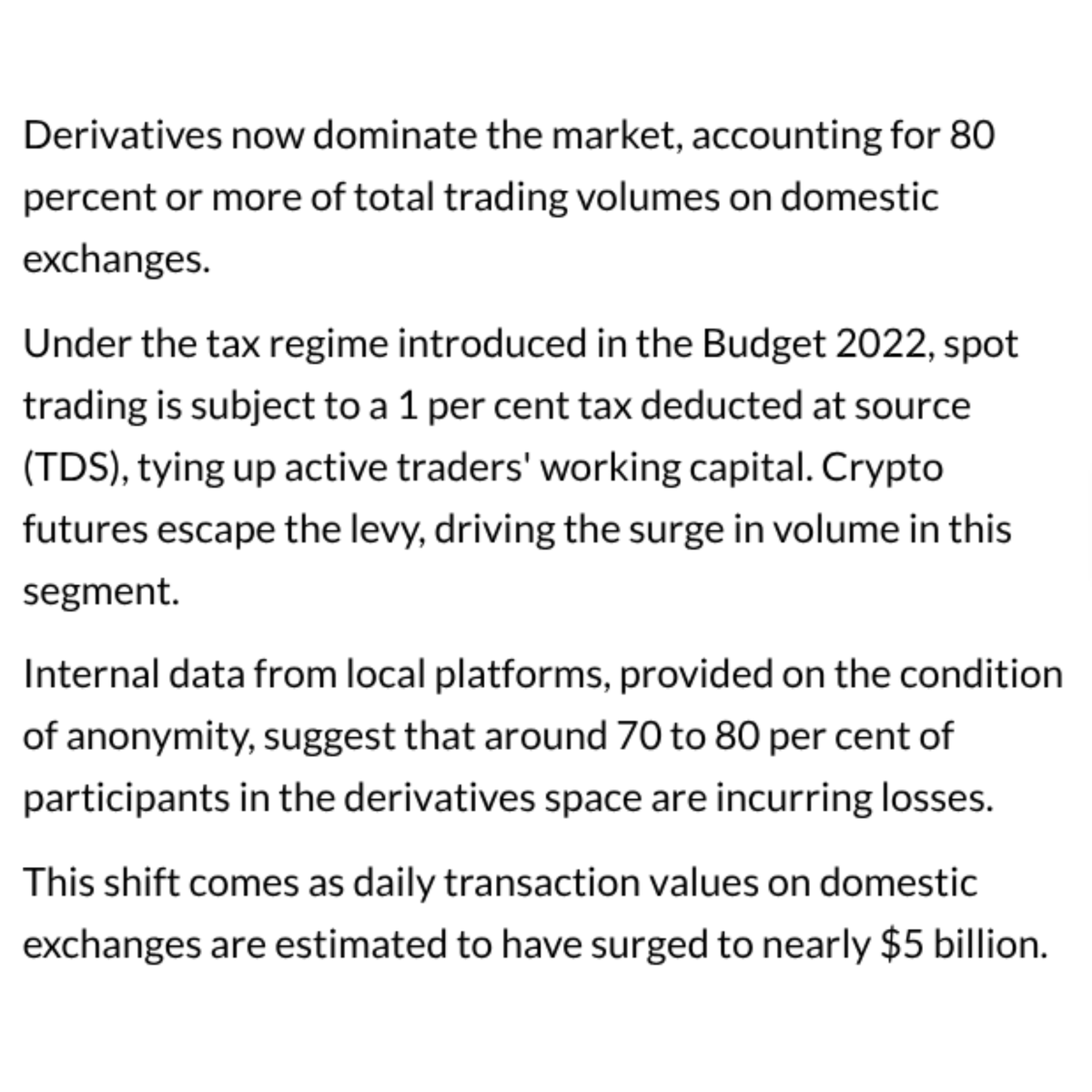 Nithin0dha's tweet photo. Crypto is thriving because of the lack of regulatory clarity. In the last couple of years, a lot of F&O traders have migrated to crypto because of the low margins and ridiculous leverage they get in crypto F&O—leverage as high as 100x to 200x.

From @moneycontrolcom article (link in comments).