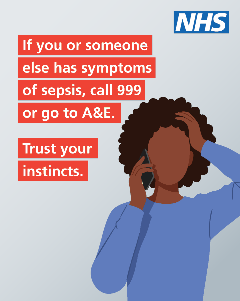 NHSuk's tweet photo. Sepsis is a life-threatening reaction to an infection which needs urgent treatment in hospital straight away. 

It can be hard to spot, so make sure you know the symptoms ⬇️