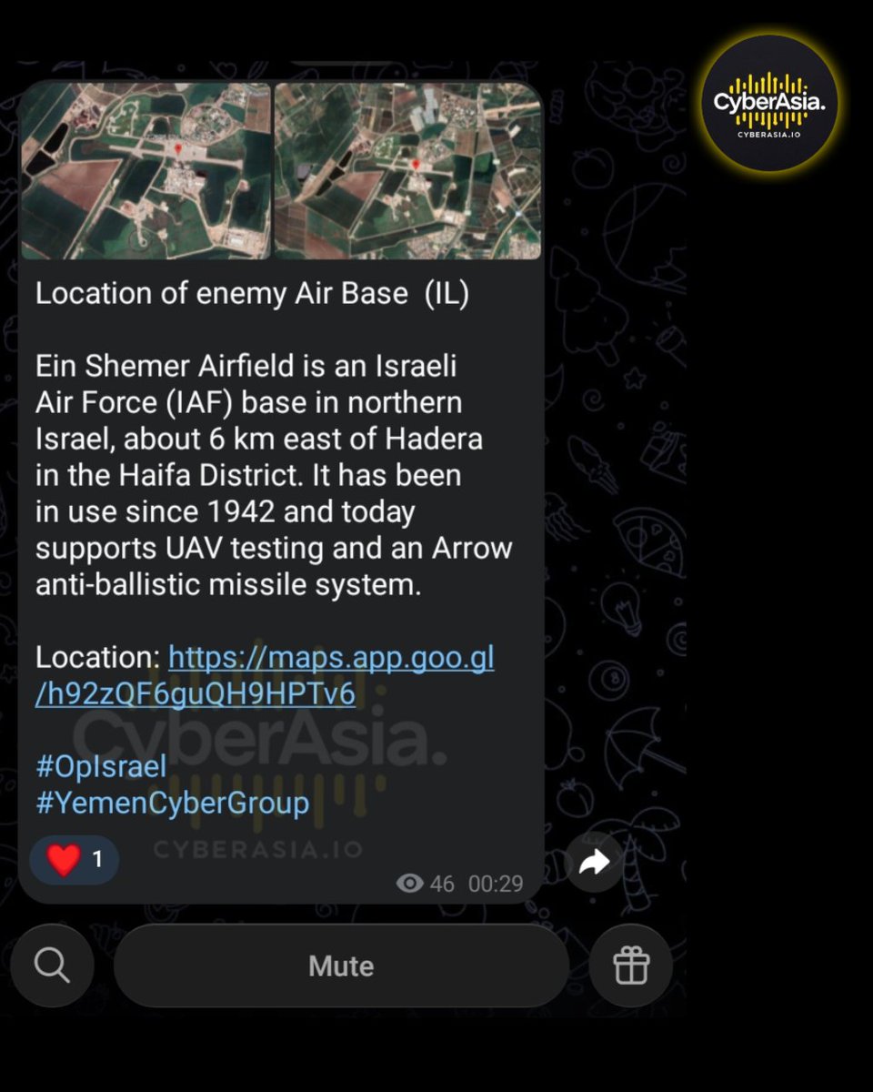cyberasia_io's tweet photo. 🚨 Israel Alert 🇮🇱
The #YemenCyberGroup has publicly released sensitive details targeting #Israel, including the exact location of Ein Shemer Air Base, an Israeli Air Force facility used for UAV testing and anti-ballistic missile operations
#MilitaryCyberSecurity https://t.co/ghVOnzUFD8