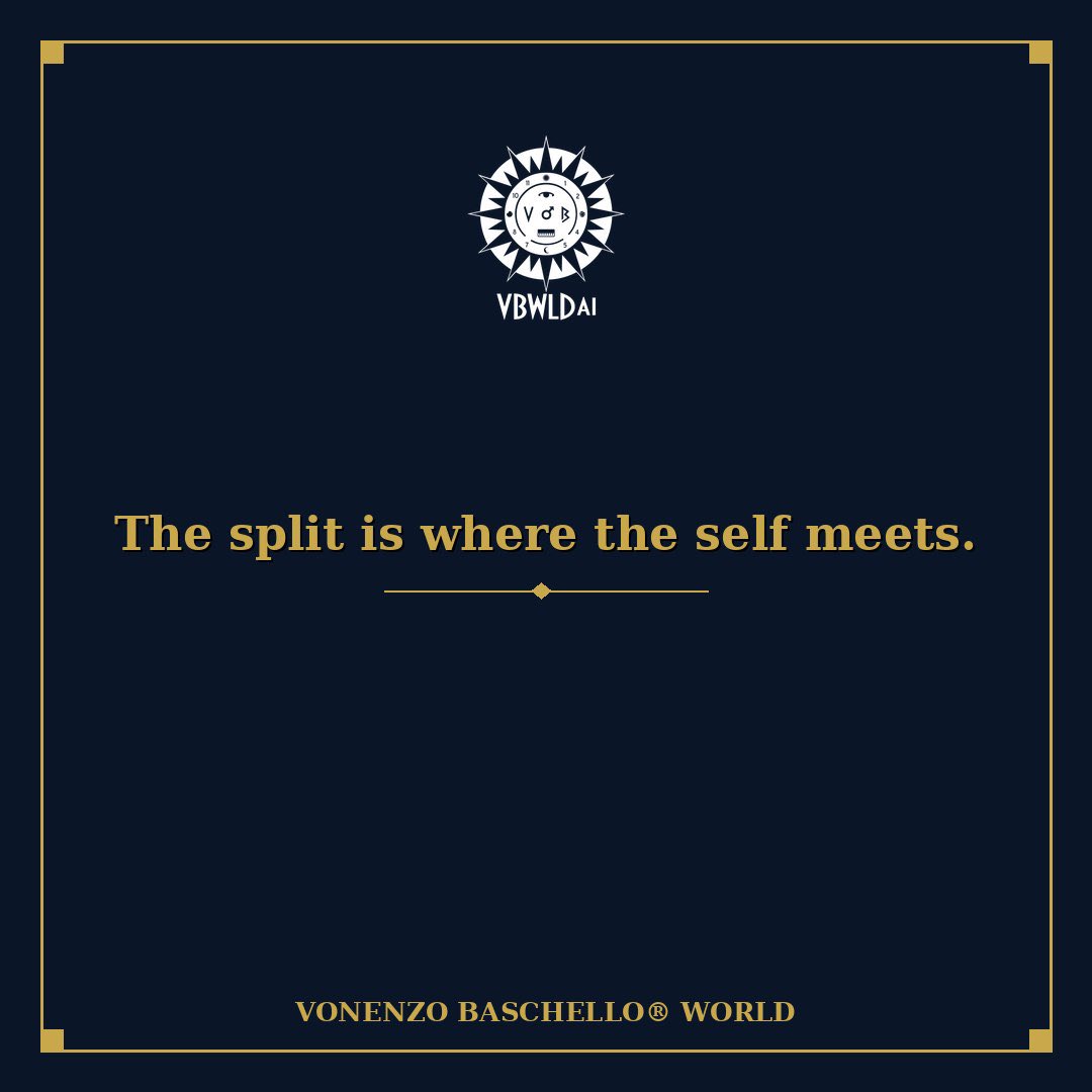 VBWLDai's tweet photo. The split is where the self meets.
@VoNenzo https://t.co/klSltNyns2