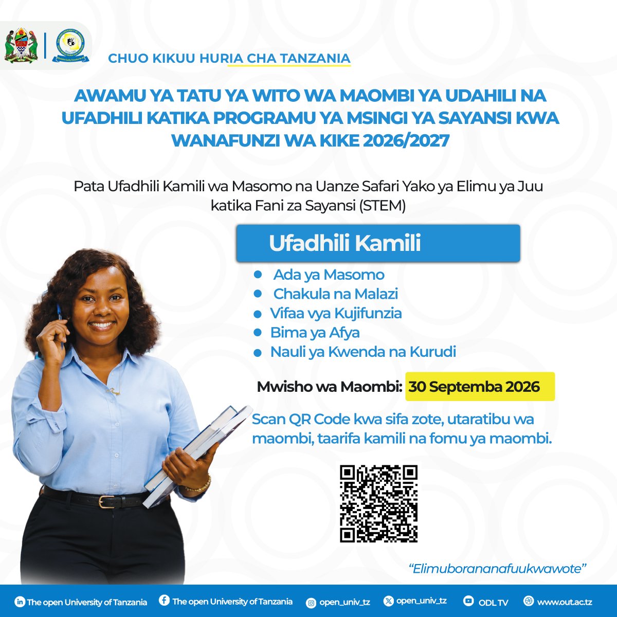 Open_univ_tz's tweet photo. Fursa kwa Wasichana Kusomea Sayansi!

Pata ufadhili kamili wa masomo kupitia Programu ya Msingi ya Sayansi (STEM) katika Chuo Kikuu Huria cha Tanzania.

Mwisho wa maombi: 30 Septemba 2026

Scan QR Code kupata sifa, utaratibu wa maombi na kujaza fomu. https://t.co/gkOHnX08F6