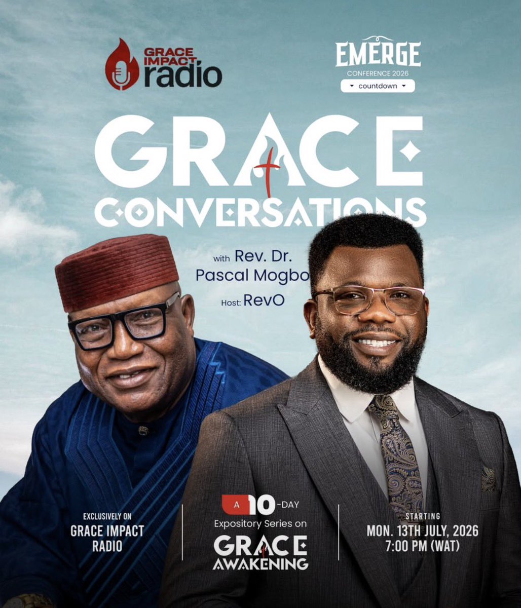 tremphc's tweet photo. Grace Conversations continues today!
Join Rev. Dr. Pascal Mogbo & Rev. Obinna Nwankwo (RevO) as they continue the 10-day expository series on Grace Awakening.
π» Grace Impact Radio
π 7:00 PM (WAT)
#GraceConversations #GraceAwakening #Emerge2026 https://t.co/aRQ158ltBI