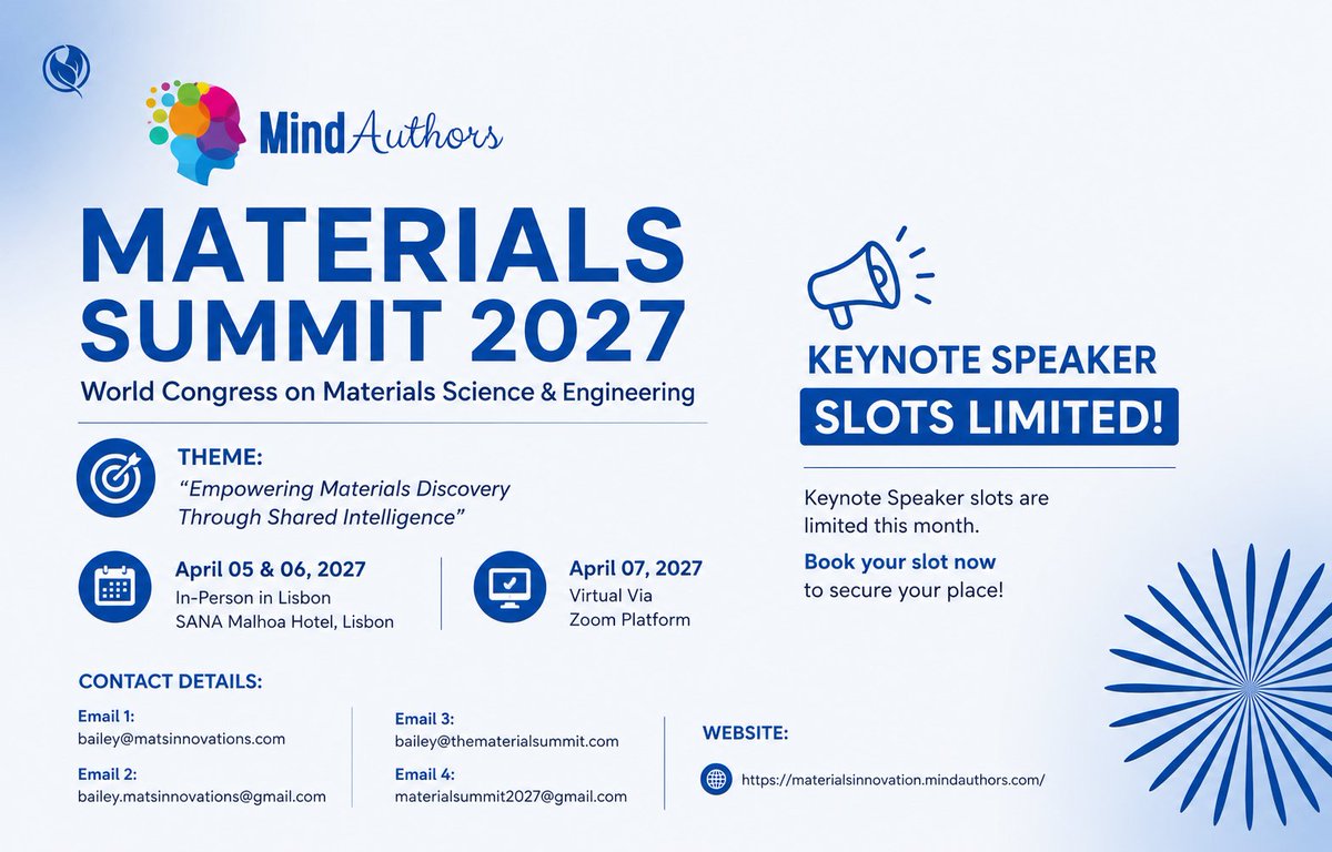 Materialss27's tweet photo. Your next keynote begins here. Limited Keynote Speaker slots are available this month for Materials Summit 2027. 

Book your place now and be part of a global scientific gathering. #lisbon #portugal #materials

Kindly visit our official website: https://t.co/RIuXIBpW9m https://t.co/7QSQw1wbEk