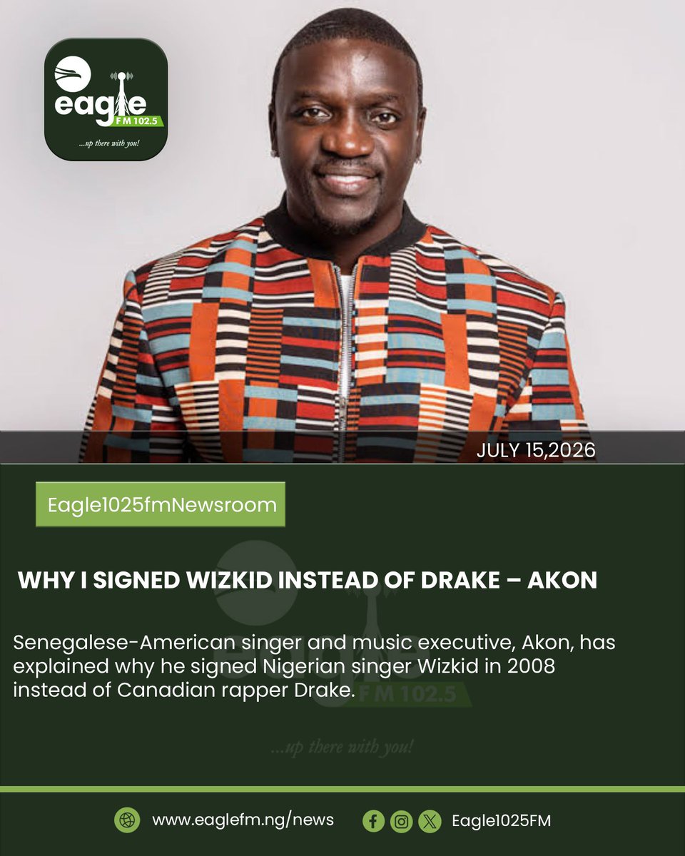Eagle1025FM's tweet photo. Senegalese-American singer and music executive, Akon, has explained why he signed Nigerian singer Wizkid in 2008 instead of Canadian rapper Drake. https://t.co/GSCYLflVdD
