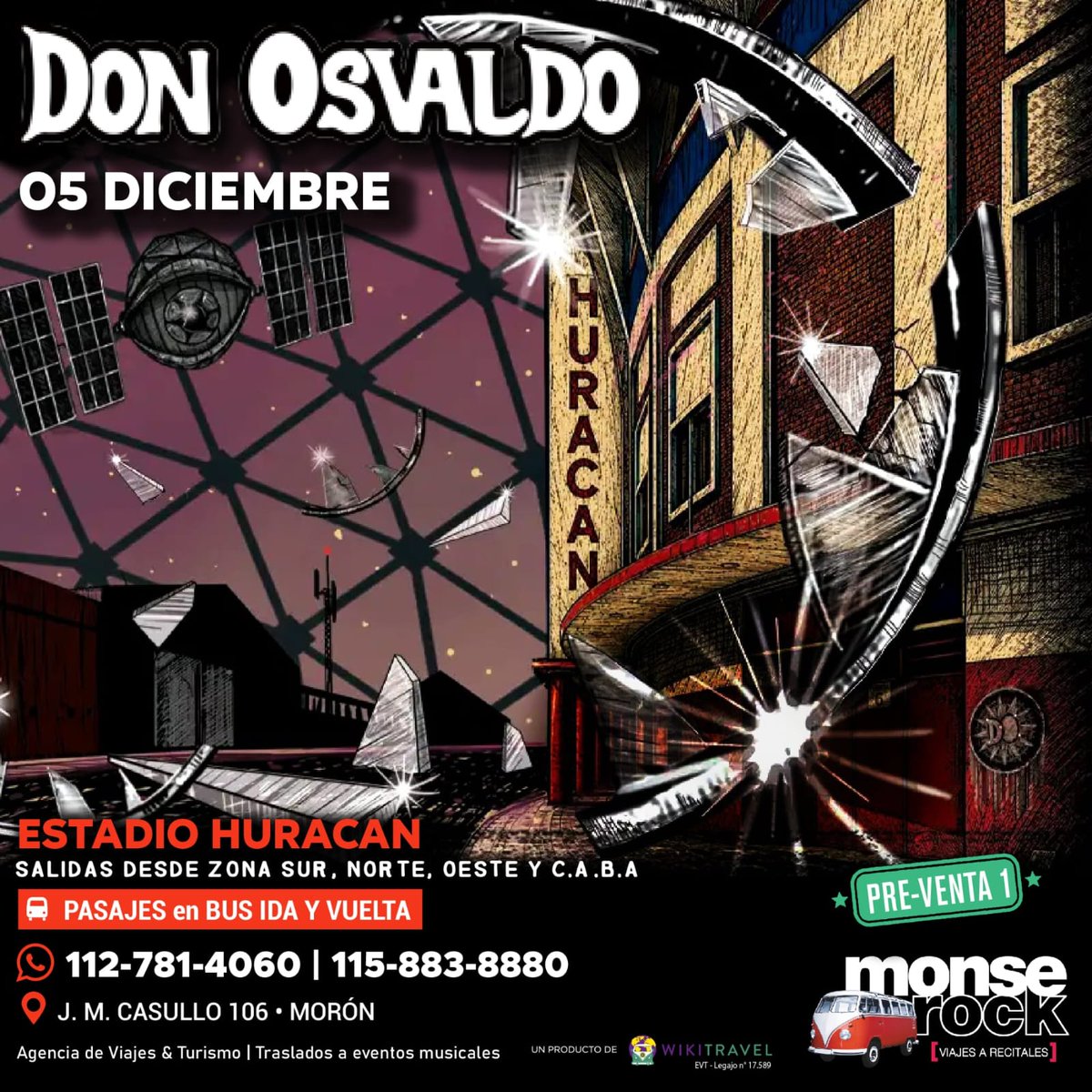 Monserockviajes's tweet photo. #DONOSVALDO
05 de Diciembre - Estadio Huracan
PRE-VENTA 1
Pasaje ida y vuelta $ 30.000
03 cuotas fijas de $ 12.500 c/u
Reservas y Consultas
112781-4060 | 115.883.8880
J.M. Casullo 106 - Morón
Lun a Vier de 10 a 16hs https://t.co/6qQKZVhQTV