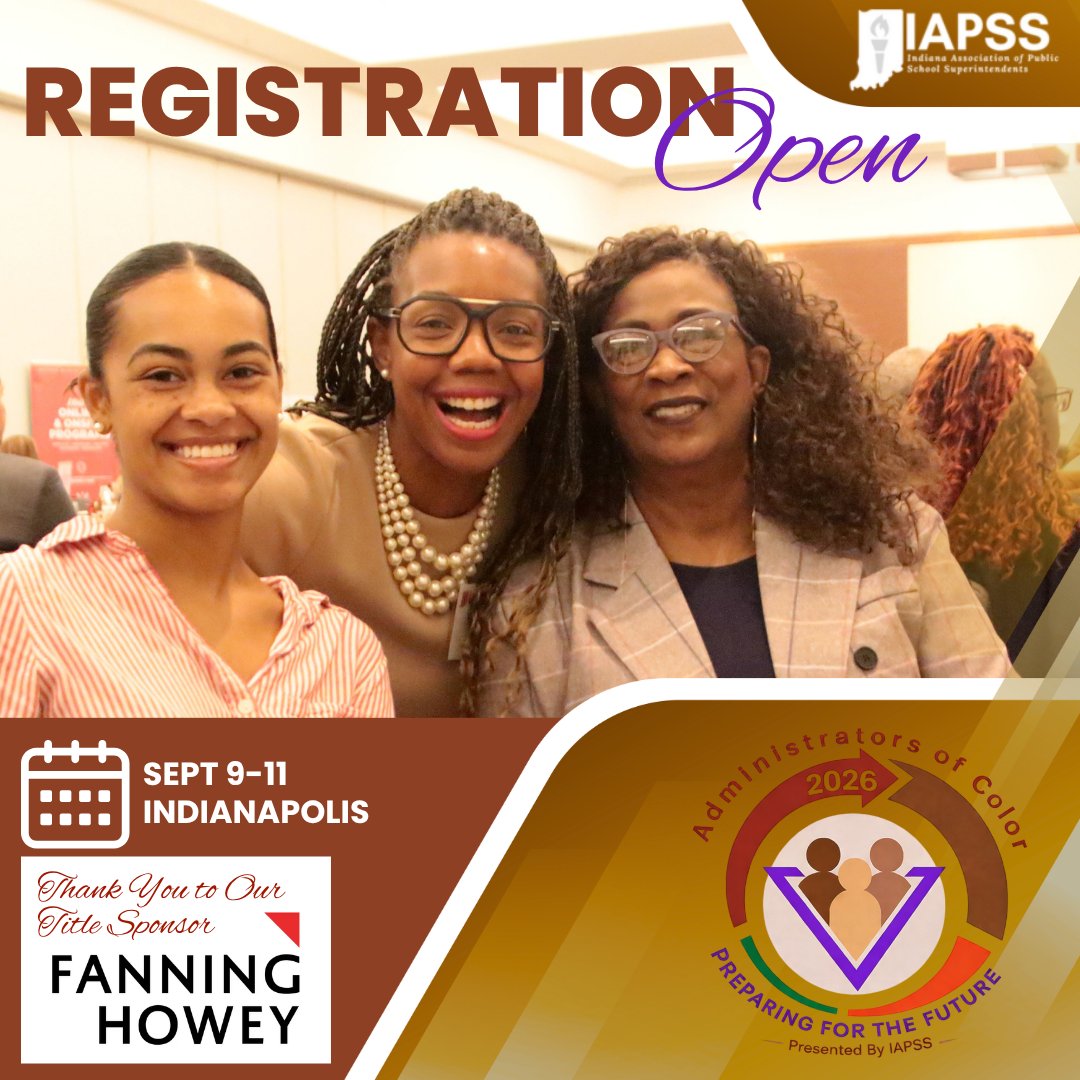 IAPSS_ORG's tweet photo. Registration is open for the 3rd Annual IAPSS Administrators of Color: Preparing for the Future Conference, taking place September 9–11.

This event brings together superintendents, district leaders, aspiring leaders, and advocates committed to inspiring, preparing, and supporting school leaders of color. Register to be part of meaningful conversations, connections, and professional growth as we work to strengthen leadership across Indiana.

Register today: https://t.co/tQLHmrr7fV
#LeadIAPSS