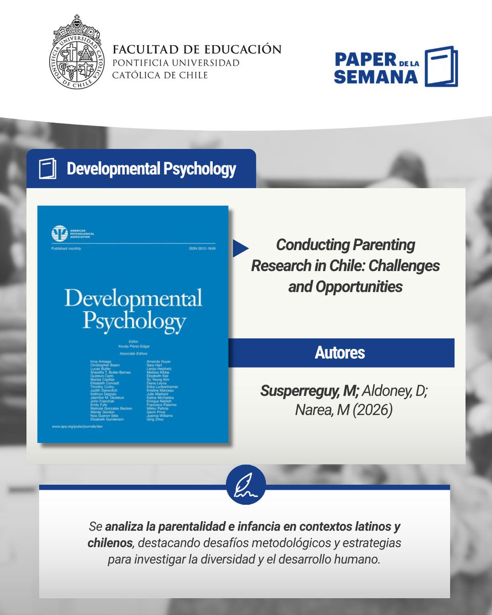 Fac_EducacionUC's tweet photo. 📚 María Inés Susperreguy (#EducaciónUC), Daniela Aldoney y Marigen Narea publicaron en Developmental Psychology (WOS/Scopus Q1) un artículo sobre los desafíos y oportunidades de investigar la parentalidad y el desarrollo infantil en Chile.

🔗 https://t.co/uUuxgQ3Mpg https://t.co/PyBvBuweCd