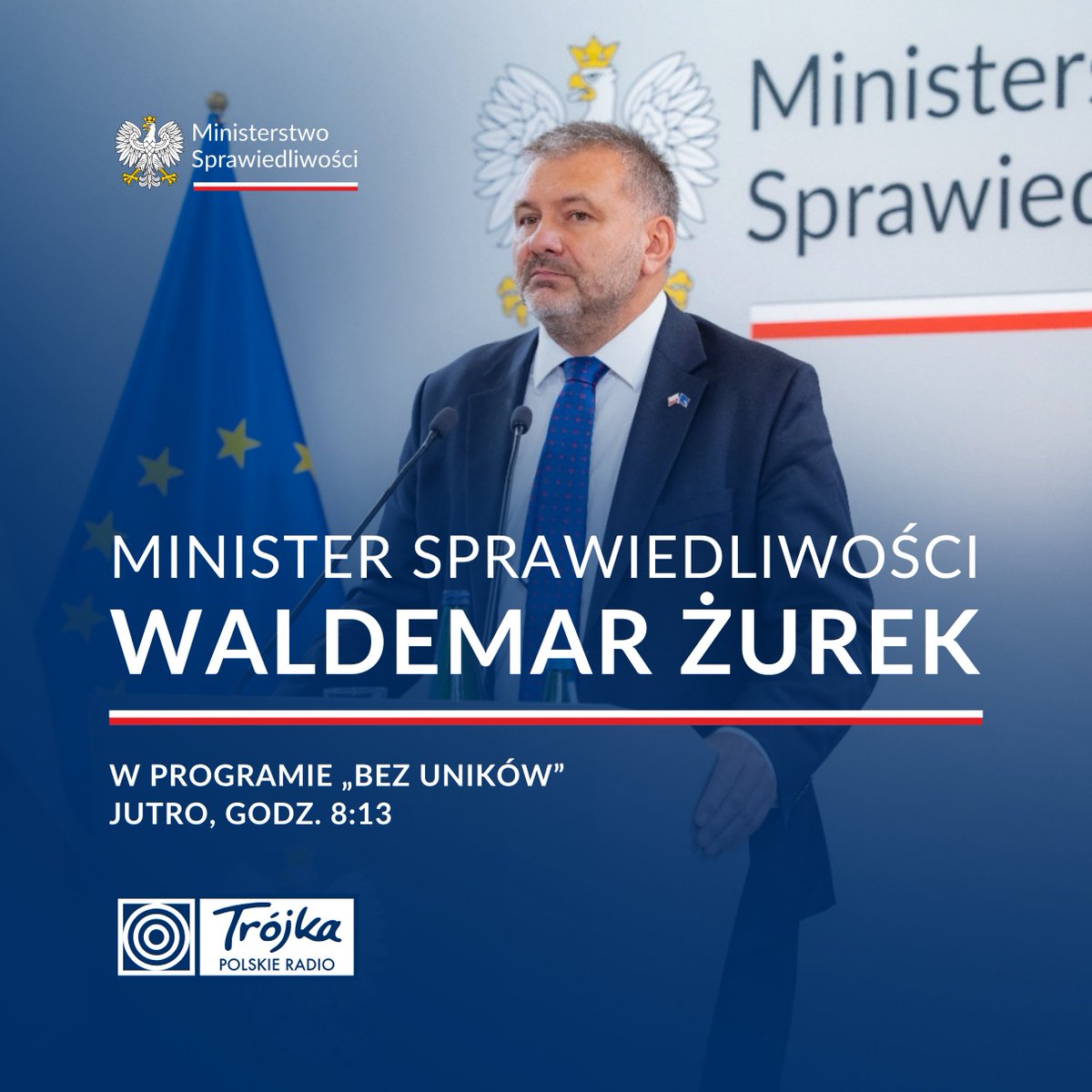 MS_GOV_PL's tweet photo. 📣 Już jutro minister @w_zurek będzie gościem programu „Bez uników” w @RadiowaTrojka 

📷 Zachęcamy do słuchania! https://t.co/19nbSdsnIR
