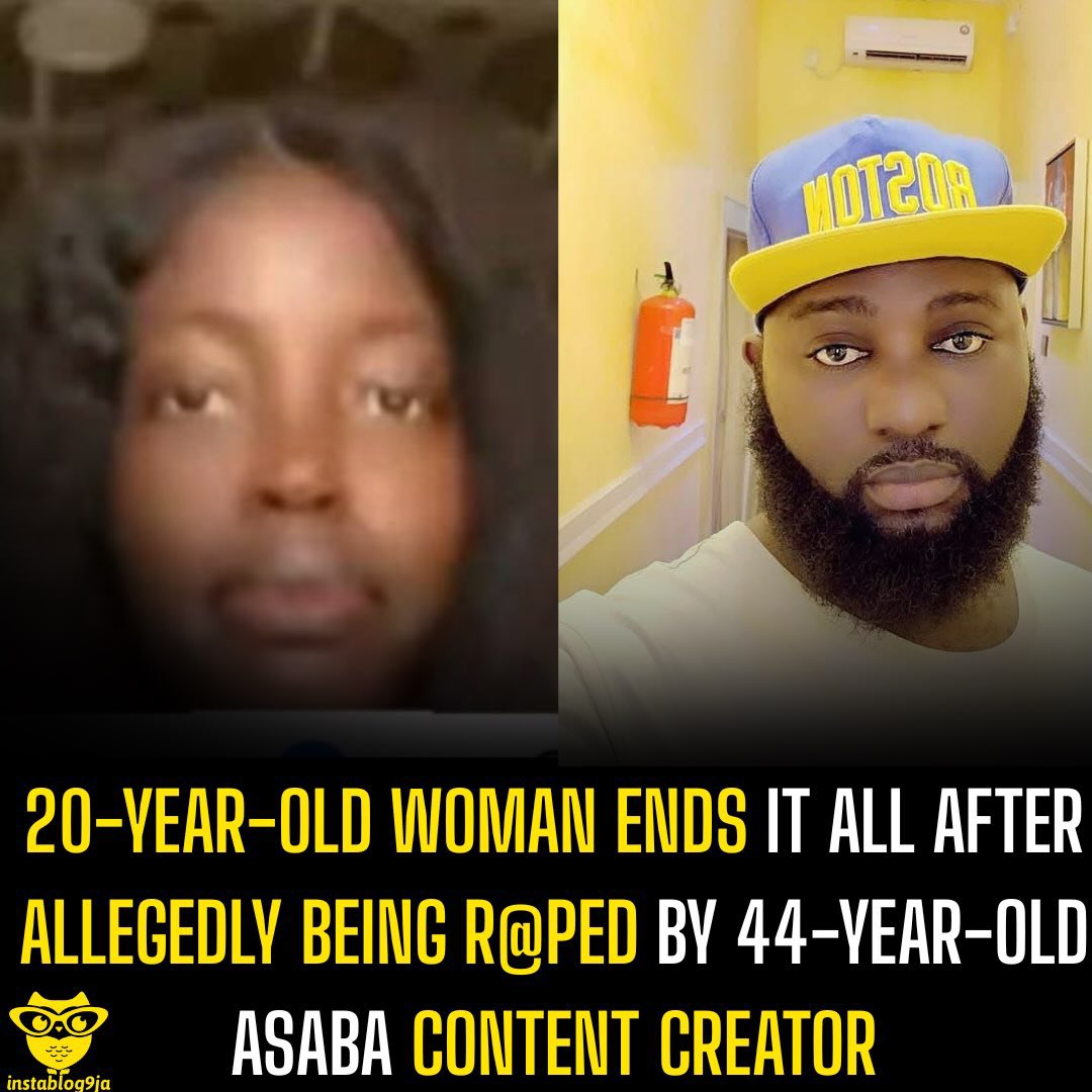 instablog9ja's tweet photo. 20-Year-Old Woman Ends It All After Allegedly Being R@ped by 44-Year-Old Asaba Content Creator

A 20-year-old woman, identified as Favour Agbro from Ughelli North Local Government Area of Delta State, has reportedly d+ed by s¥icide after allegedly being r@ped by a 44-year-old content creator in Asaba.

According to accounts shared by activists, Favour had contacted the content creator after he advertised training on how to monetize TikTok and Facebook pages. She reportedly travelled to Asaba for the training after he assured her he would help her grow as a content creator.

It was alleged that upon her arrival, the suspect lured her into a hotel room, where he allegedly s+xually assa¥lted her despite her earlier informing him that she was a virgin and was not interested in any form of relationship. The activists claimed she sustained inj¥ries during the alleged as+ault before returning to Warri, where she informed her family and twin sister about the incident.

The reports further alleged that after seeking help without success, Favour later took her own life.

Activists Harrison Gwamnishu and Israel Joe disclosed that the suspect has since been arrested by the police and is currently in custody, while investigations into the allegations are ongoing.