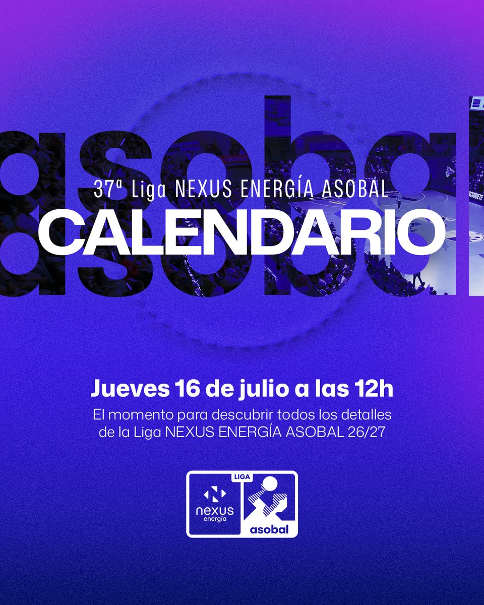 ASOBAL's tweet photo. 🙌📋 ¡Todo listo para el lanzamiento del calendario de la 𝐋𝐢𝐠𝐚 @NexusEnergia 𝐀𝐒𝐎𝐁𝐀𝐋 𝟐𝟔/𝟐𝟕!

📆 Jueves 1⃣6⃣ de julio a las 1⃣2⃣h
📲 Disponible en todos los canales de @ASOBAL 

⚡️ Menos de 24h para descubrir cada detalle, cada partido, cada jornada de la nueva temporada @ASOBAL 

🤳 Entra en el enlace, inscríbete en la #ComunidadASOBAL y recibe directamente toda la información sobre el #Calendario 2⃣6⃣ / 2⃣7⃣

🔗 https://t.co/pQySAGTc8s