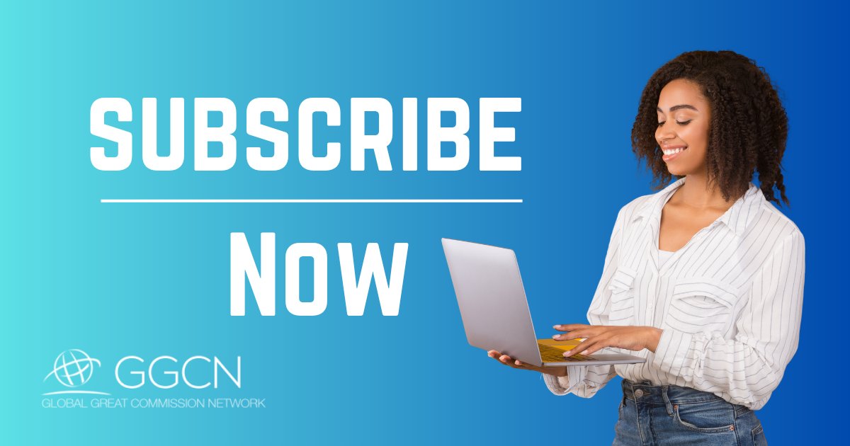 GGCNetwork's tweet photo. Want to stay informed about the latest news, updates, and developments from the Global Great Commission Network?

Consider signing up for our newsletter!

Start here: https://t.co/siJOGz46nj https://t.co/nUsp6gC4Ny