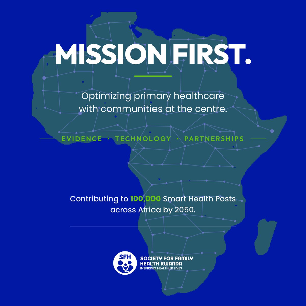 sfhRwanda's tweet photo. 🌍 Mission first.

🗣️SFH is optimizing primary #healthcare using evidence, #technology as an enabler, and partnerships that last—with our #communities at the centre.

🏥The ambition: 100,000 Smart #HealthPosts across Africa by 2050, bringing quality care closer to communities and Inspiring healthier lives.