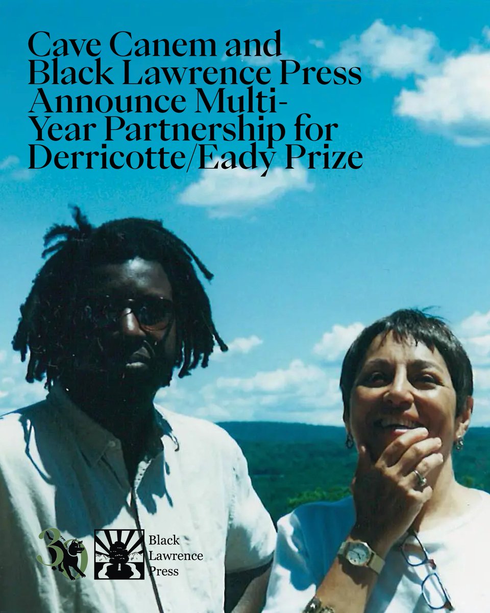 cavecanempoets's tweet photo. Cave Canem is excited to announce our multi-year partnership with Black Lawrence Press for the Derricotte/Eady Chapbook Prize!

To read the full release, visit https://t.co/pKpEowquUh. For more information on the Derricotte/Eady Prize, visit https://t.co/aRzXDG60dx. https://t.co/JgLpJNJ951