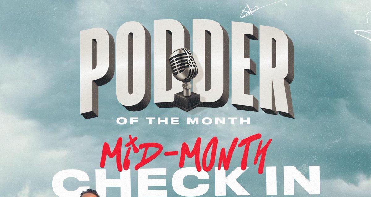 JBTVCommunity's tweet photo. We're at the midpoint of July, as of now, who do you have in the lead for 'Podder Of The Month'? #POTM https://t.co/1Iu6rEznCc
