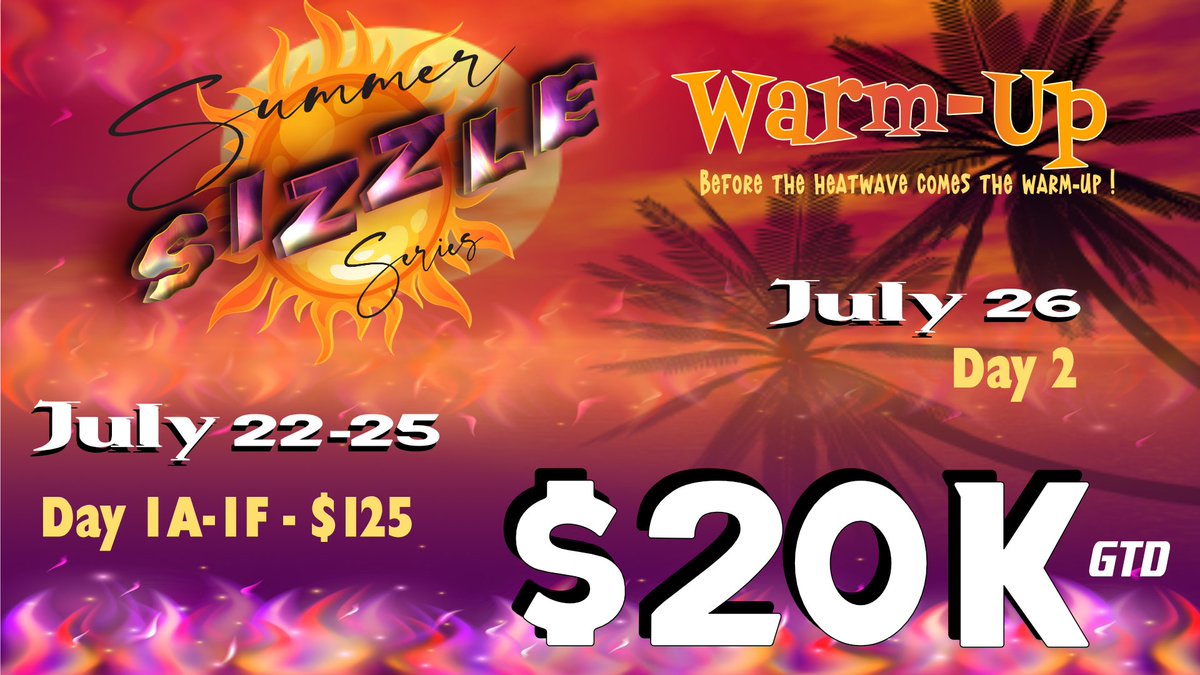 OcalaBets's tweet photo. Mark your calendar!

The Summer Sizzle Series Warm Up 20k guaranteed is one week away! 🔥 
Join us July 22-25 for Day 1A-1F at just a $125 buy-in. 
Day 2 on July 26 - double bag and get $500 

#SummerSizzleSeries Warm Up #PokerTournament #BigWins https://t.co/TfqwLTYLTg